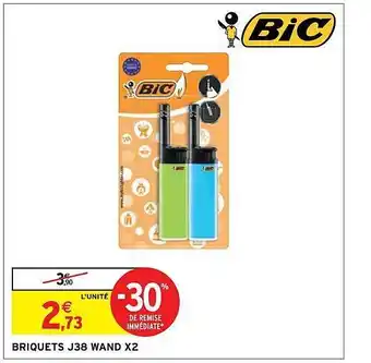 Intermarché Hyper Briquets j38 wand x2 bic offre