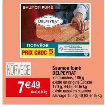 Migros Saumon fumé delpeyrat offre