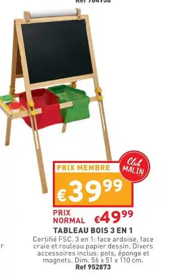 Trafic Tableau bois 3 en 1 offre
