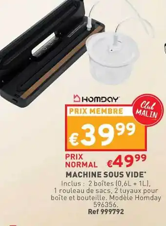 Trafic Machine sous vide homday offre