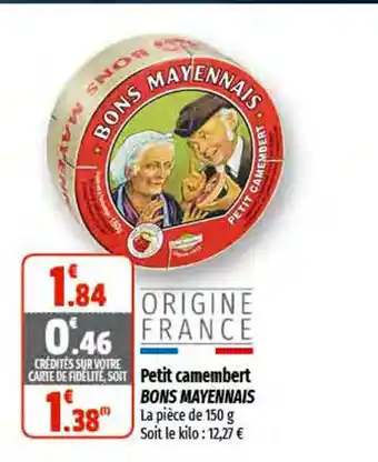Coccinelle Express Petit Camembert Bons Mayennais offre