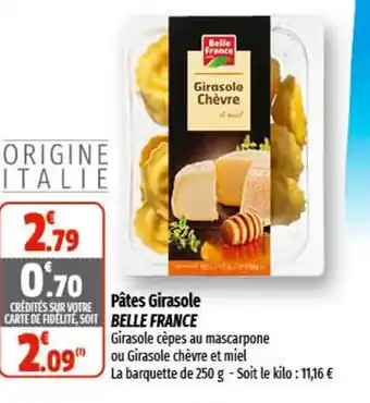 Coccimarket Pâtes Girasole Belle France offre