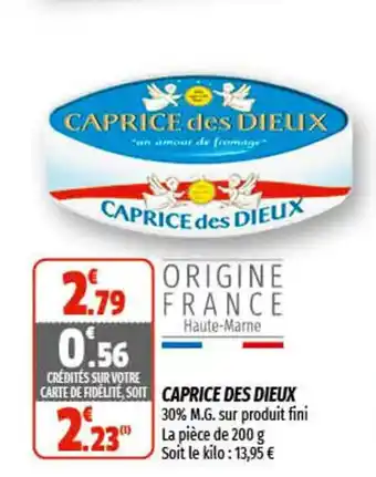 Coccimarket Caprice des Dieux offre