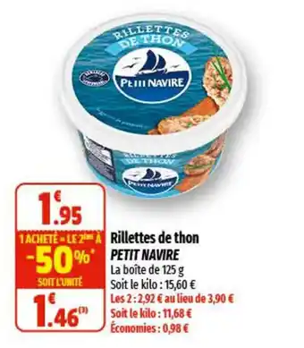 Coccimarket Rillettes de Thon Petit Navire offre