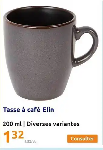 Action Tasse à café elin offre
