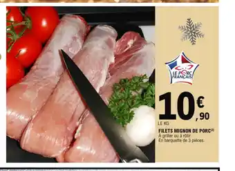E.Leclerc Filets Mignon de Porc offre