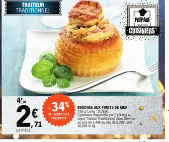 E.Leclerc Bouchée Aux Fruits de Mer offre