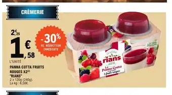 E.Leclerc Panna Cotta Fruits Rouges x2 Rians offre