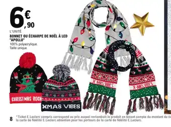 E.Leclerc Bonnet Ou écharpe de Noel a Led Apollo offre