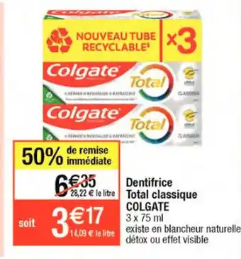 Migros Dentifrice total Classique Colgate offre
