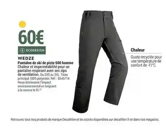 Decathlon Pantalon de ski de piste 500 homme wedze offre
