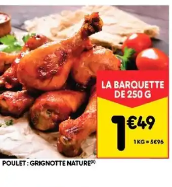 Leader Price Poulet:Grignotte Nature offre