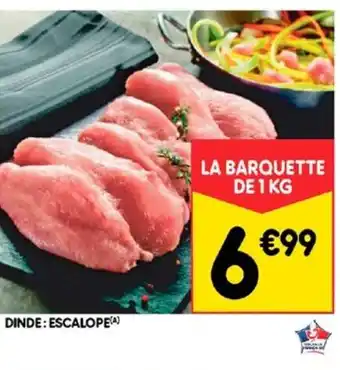Leader Price Dinde : Escalope offre