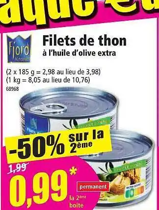 Norma Filets de thon à l'huile d'olive extra fjord offre
