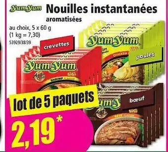 Norma Nouilles instantanées aromatisées yum yum offre
