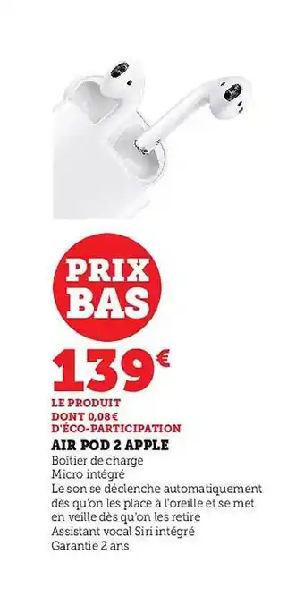 Super U Air pod 2 apple offre