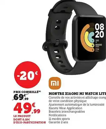 Super U Montre xiaomi mi watch lite offre