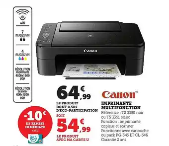 Super U Imprimante multifonction canon offre