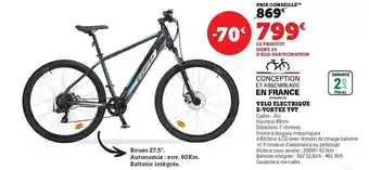 Super U Vélo électrique e-vortex tvt offre