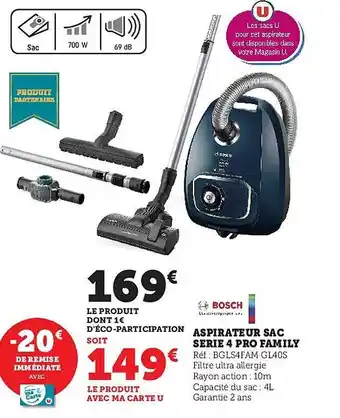 Super U Aspirateur sac série 4 pro family bosch offre