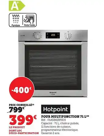 Super U Four multifonction 71l hotpoint offre