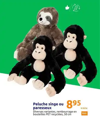 Action Peluche singe ou paresseux offre