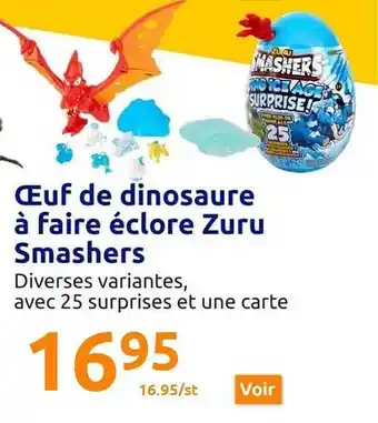 Action Œuf de dinosaure à faire éclore zuru smashers offre