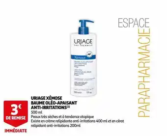 Uriage xémose baume oléo-apaisant anti-irritations