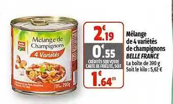 Coccinelle Express Mélange de 4 variétés de champignons belle france offre