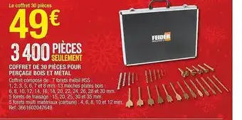 Brico Dépôt Coffret de 30 pièces pour perçage bois et métal feider machines offre