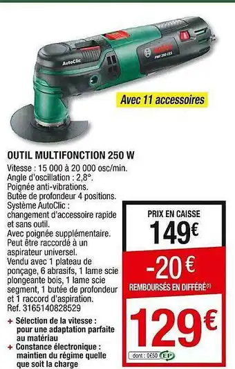 Brico Dépôt Outil multifonction 250 w bosch offre