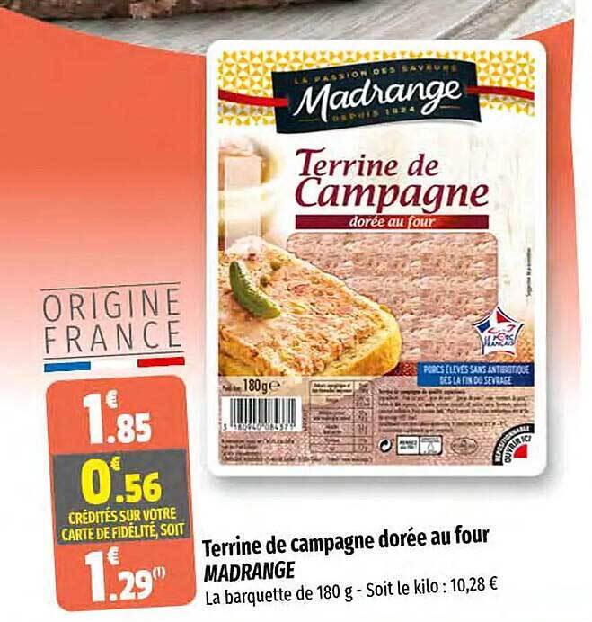 Promo Terrine de campagne dorée au four madrange chez Coccinelle Express