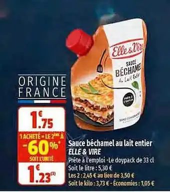 Coccinelle Supermarché Sauce béchamel au lait entier elle & vire offre