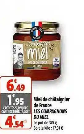 Coccinelle Express Miel de châtaignier de france les compagnons du miel offre