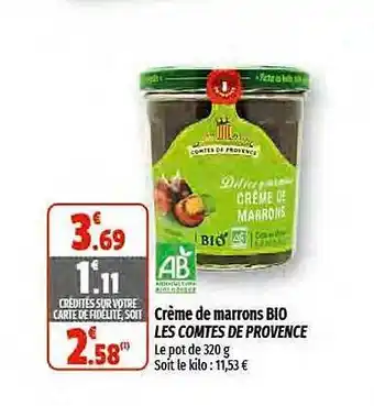 Coccinelle Express Crème de marrons bio les comtes de provence offre