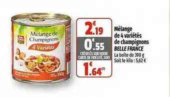 Coccinelle Supermarché Mélange de 4 variétés de champignons belle france offre