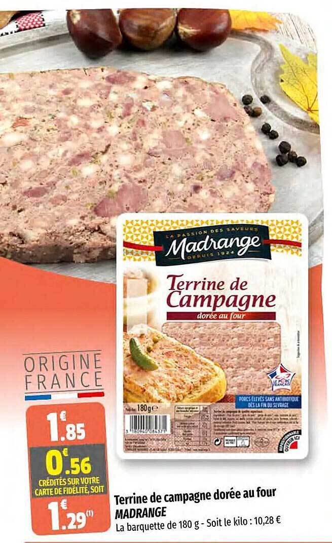 Promo Terrine de campagne dorée au four madrange chez Coccinelle