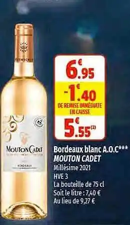 Coccinelle Supermarché Bordeaux blanc a.o.c. mouton cadet offre