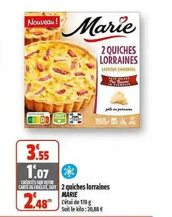 2 quiches lorraines marie