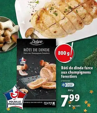 Lidl Rôti de dinde farce aux champignons forestiers deluxe offre