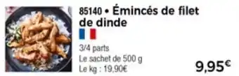 Thiriet Émincés De Filet De Dinde offre