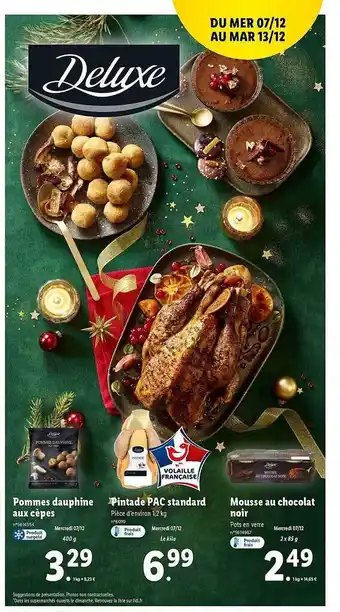 Lidl Pommes dauphine aux cèpes deluxe, pintade pac standard deluxe, mousse au chocolat noir deluxe offre