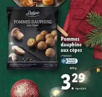 Lidl Pommes dauphine aux cèpes deluxe offre