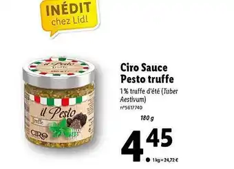 Lidl Ciro sauce pesto truffe offre