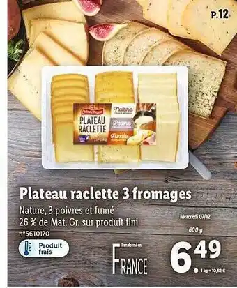 Lidl Plateau raclette 3 fromages offre