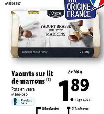 Lidl Yaourts sur lit de marrons deluxe offre