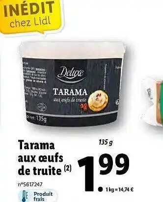 Lidl Tarama aux œufs de truite deluxe offre
