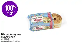 Géant Casino Regent’s park bagel multi-graines offre
