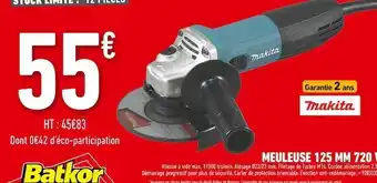 Batkor Makita meuleuse 125 mm 720 w offre