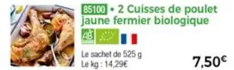 Thiriet 2 Cuisses De Poulet Jaune Fermier Biologique offre
